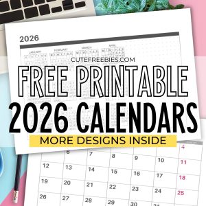Download 2026 Printable Calendar Templates - Free printable monthly calendars, Monday start calendars and Sunday start calendars #cutefreebiesforyou #2026