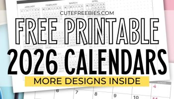 Download 2026 Printable Calendar Templates - Free printable monthly calendars, Monday start calendars and Sunday start calendars #cutefreebiesforyou #2026