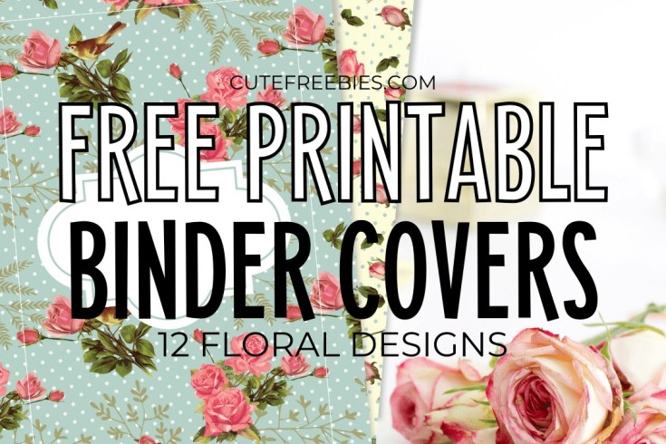Free Printable Binder Covers And Binder Dividers - 12 shabby chic roses binder covers plus 12 monthly planner dividers. #freeprintable #cutefreebiesforyou #diyplanner #shabbychic #roses