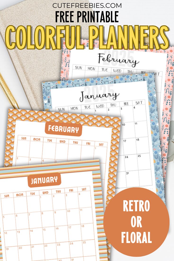 Free Printable Colorful Calendar for 2025 - free printable monthly calendar with floral theme and bright retro theme #cutefreebiesforyou #freeprintable #2025calendar