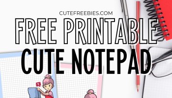 Free Printable Notepad - Cute Printable Stationery - Mothers' day gift ideas #cutefreebiesforyou #freeprintable #stationery