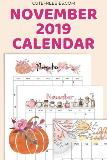 Free Printable November 2019 Calendar - monthly calendars or planners, Sunday or Monday start calendar. Get your free download now! #freeprintable #cutefreebiesforyou #thanksgiving #pumpkin