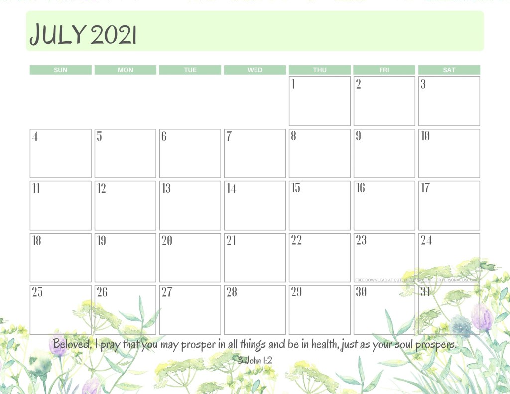 July 2021 printable calendar with bible verse - monthly planner PDF - SEE PREVIOUS POST TO DOWNLOAD THE FREE PDF CALENDAR #cutefreebiesforyou #freeprintable