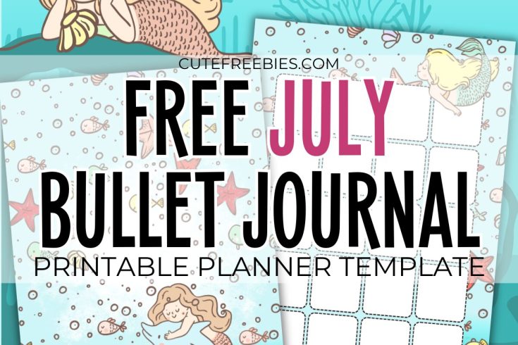 Free printable July bullet journal PDF template with mermaids and underwater sea theme