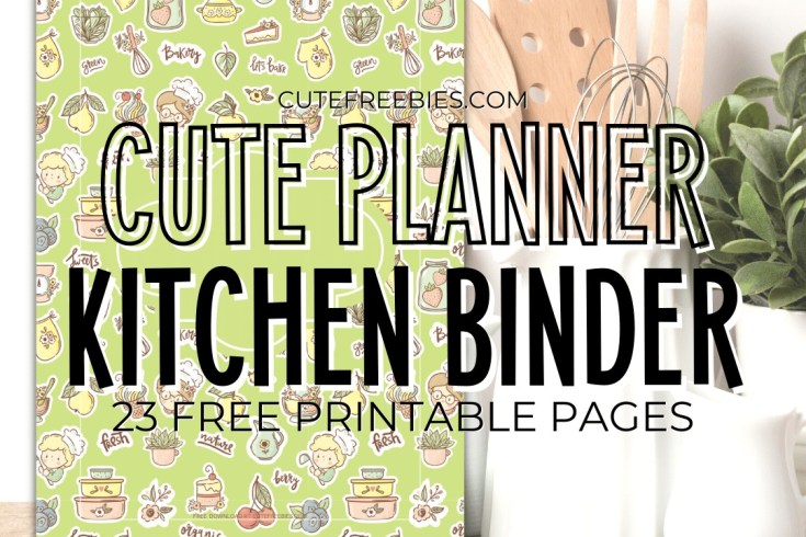 Free Printable Kitchen Binder Planner Template - bullet journal printable template, monthly planner, free PDF download #cutefreebiesforyou #freeprintable #planneraddict