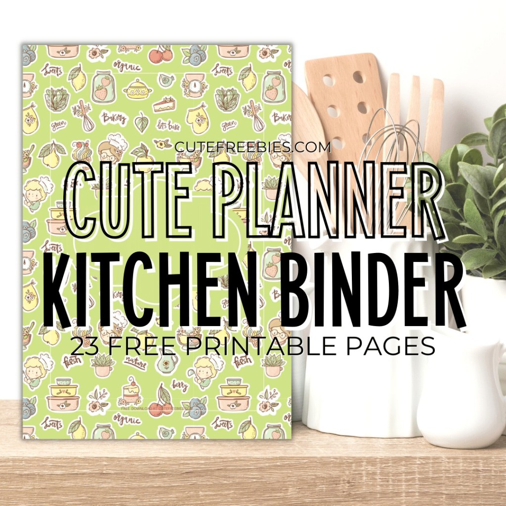 Free Printable Kitchen Binder Planner Template - bullet journal printable template, monthly planner, free PDF download #cutefreebiesforyou #freeprintable #planneraddict
