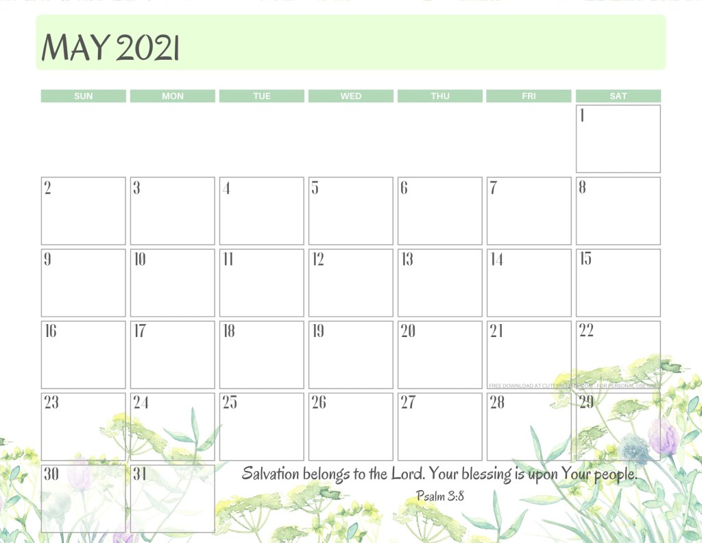 May 2021 printable calendar with bible verse - monthly planner PDF - SEE PREVIOUS POST TO DOWNLOAD THE FREE PDF CALENDAR #cutefreebiesforyou #freeprintable
