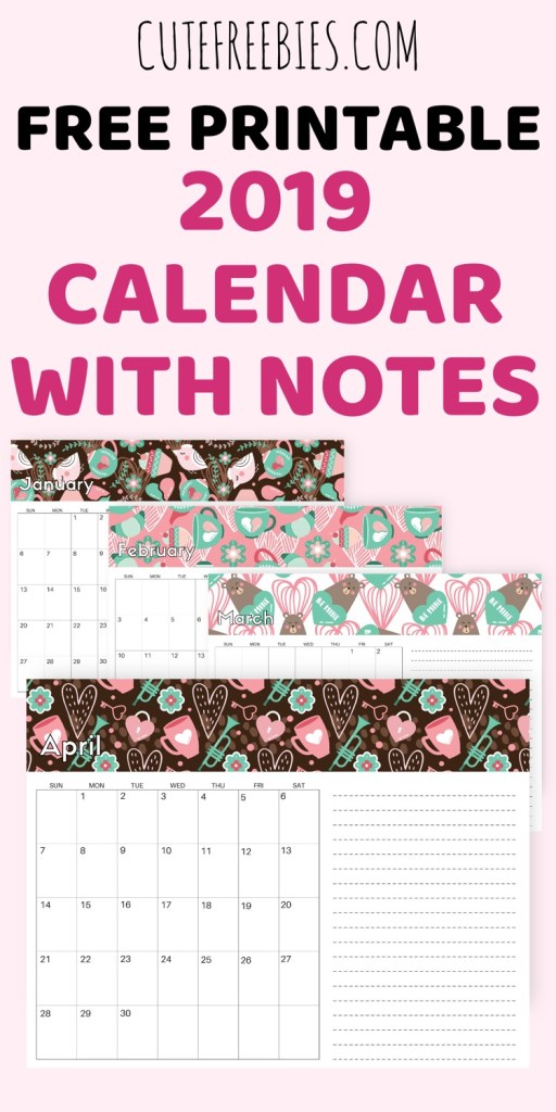 FREE 2019 Printable Calendar With Notes! Cute calendar with more space for notes and goals. Download now for free! #freeprintable #printableplanner #2019calendar #cutefreebies