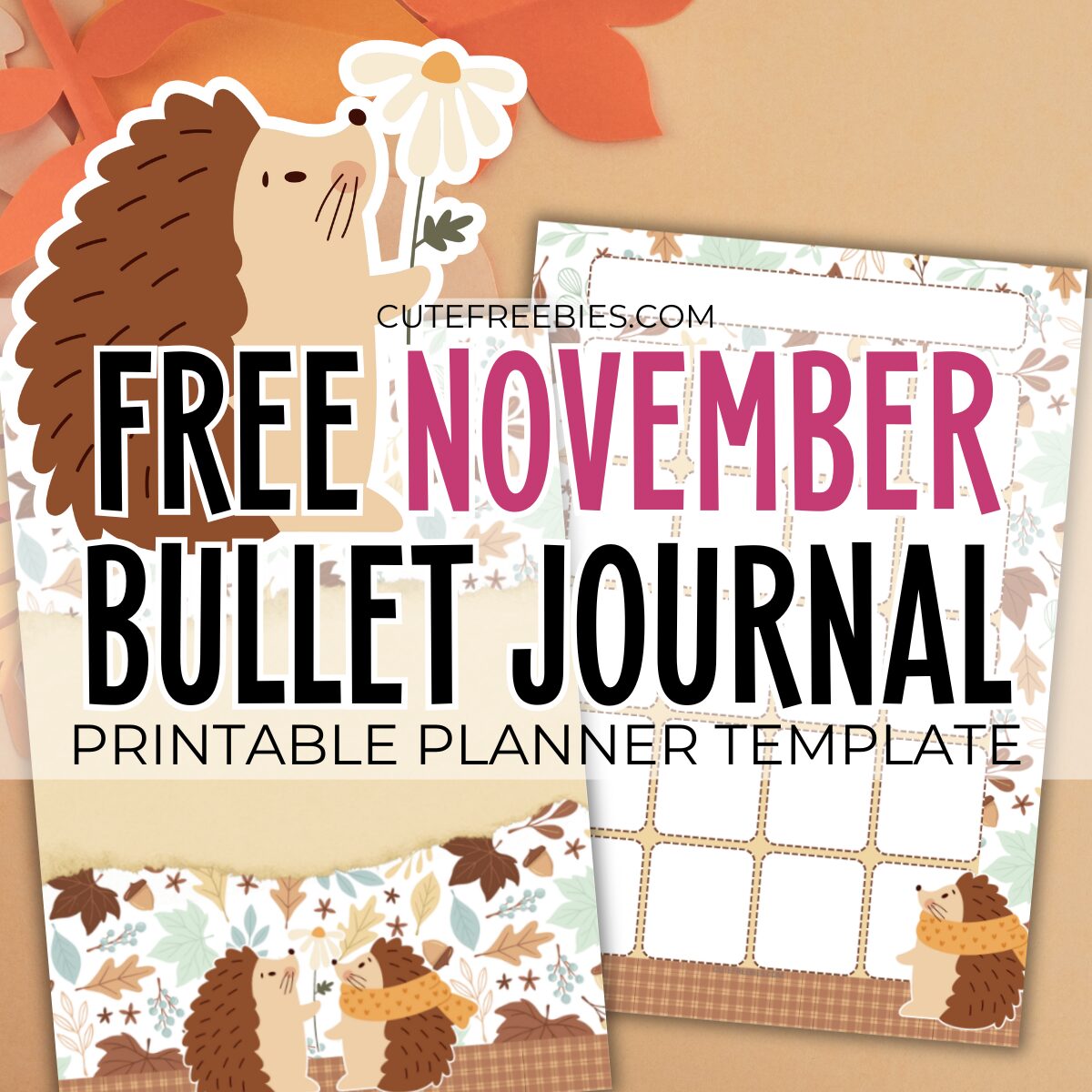 Free printable November bullet journal PDF template with cute fall hedgehogs theme