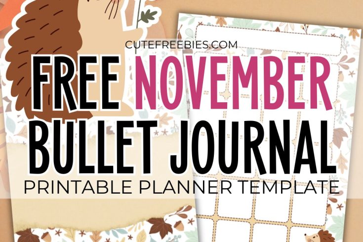 Free printable November bullet journal PDF template with cute fall hedgehogs theme