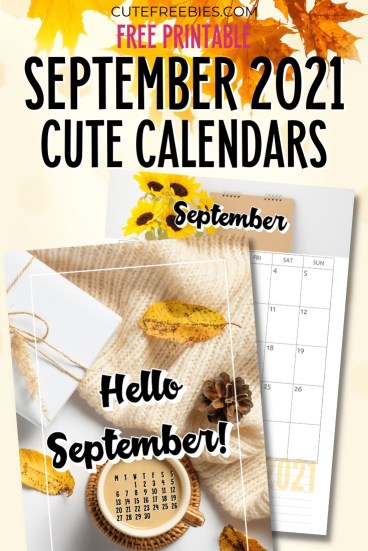 Free Printable SEPTEMBER 2021 Calendar - Get your free download now! #cutefreebiesforyou #freeprintable