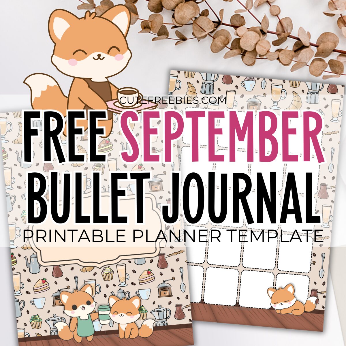Free printable September bullet journal PDF template with coffee fox autumn theme