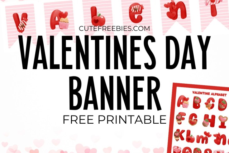 Valentines Day Banner / Bunting Letters - free printable Valentines day decorations and more Valentine printables #valentinesday #freeprintable #cutefreebiesforyou