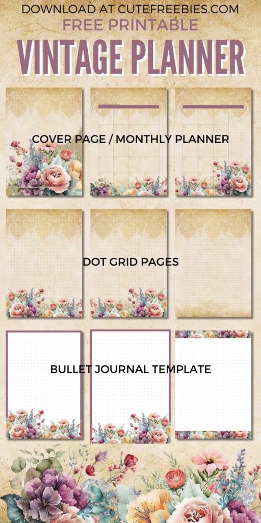 Vintage printable planner - free printable vintage theme bullet journal with flowers #cutefreebiesforyou #bulletjournal #freeprints #printableplanner