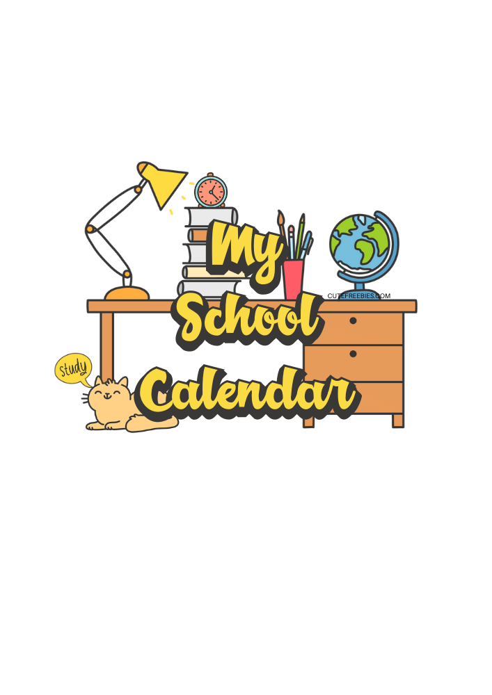 Free Printable School Calendar every year - with cover page, 12 month calendar, one-page calendar, monthly calendar PDF #cutefreebiesforyou #freeprintable #backtoschool