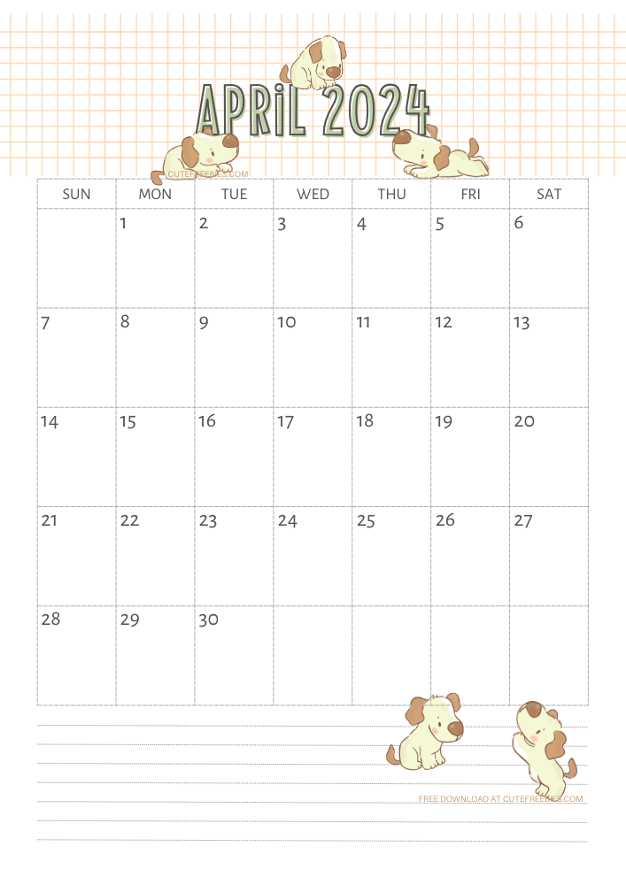 April 2024 calendar for kids cute dogs free printable #cutefreebiesforyou SEE PREVIOUS POST TO DOWNLOAD THE COMPLETE 2024 CALENDAR