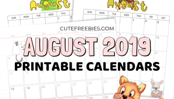 Free Printable August 2019 Calendar - cute calendars and monthly planners for August 2019 and the rest of the year! #freeprintable #cutefreebiesforyou #worldcatday #catlover #doglover #unicorn