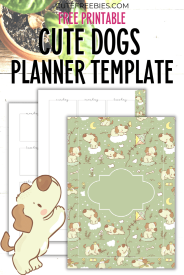 Free Cute Puppy Dog Printable Planner Template - bullet journal printable template, monthly planner, free PDF download #cutefreebiesforyou #freeprintable #doglover #planneraddict
