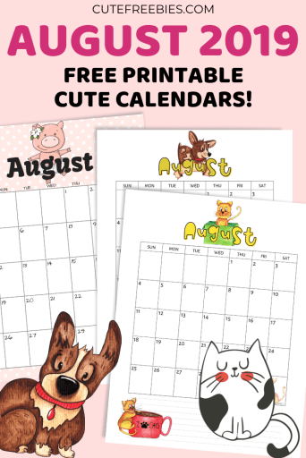 Free Printable August 2019 Calendar - cute calendars and monthly planners for August 2019 and the rest of the year! #freeprintable #cutefreebiesforyou #worldcatday #catlover #doglover #unicorn