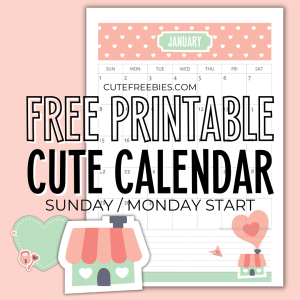 Free Printable Cute 2026 Calendar - cute monthly calendar planner, downloadable PDF, Sunday or Monday start 2026 calendar. #cutefreebiesforyou #freeprintable