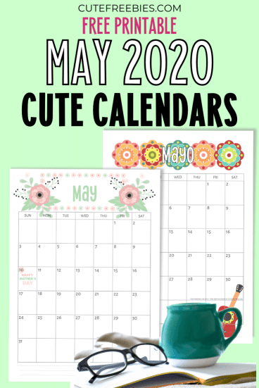 Free Printable May 2020 Calendar PDF - choose from beautiful and cute designs #cutefreebiesforyou #freeprintable