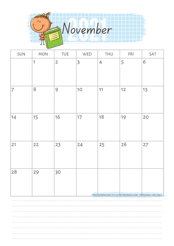 November 2021 calendar for kids , school calendar #cutefreebiesforyou - SEE PREVIOUS POST TO GET THE COMPLETE 2021 MONTHLY CALENDAR