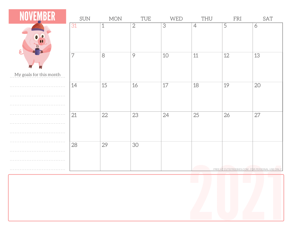 NOVEMBER 2021 CUTE monthly planner - free printable 2021 monthly calendar pink pig #printablesandinspirations #freeprintable SEE PREVIOUS POST TO DOWNLOAD THE PDF