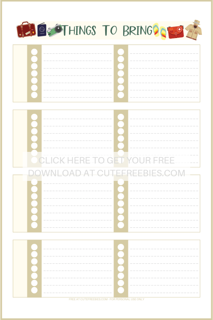 Free printable packing list - things to bring page from your Free Printable Travel Planner And Journal Stickers. #bulletjournal #travel #wanderlust #freeprintable #travelplanner #cutefreebiesforyou